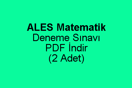 ALES Matematik Deneme Sınavı PDF