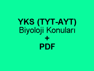 YKS (TYT-AYT) Biyoloji Konuları
